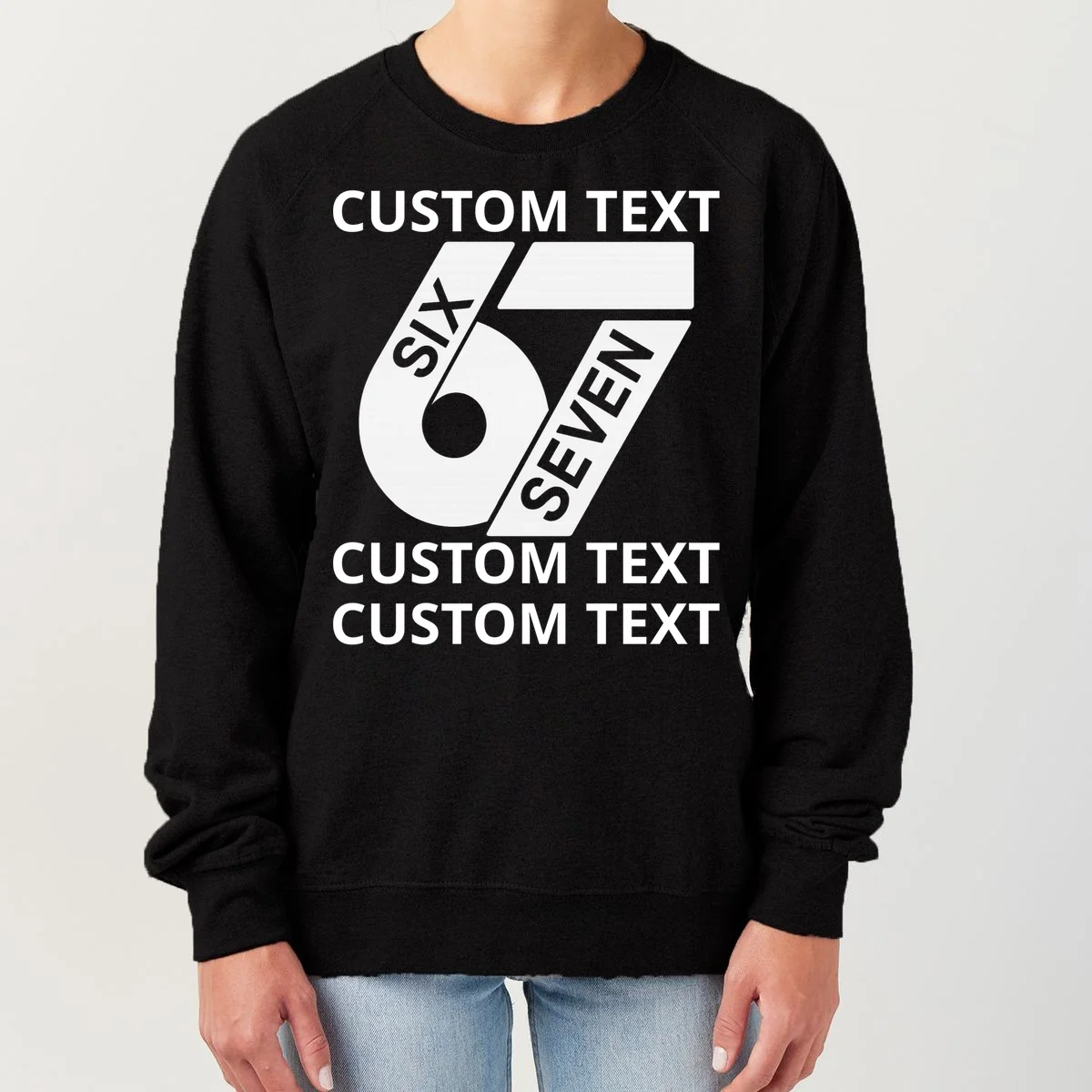 6-7 Meme Funny 67 Six Seven Custom Personalized Text Women's Sweatshirt - Front