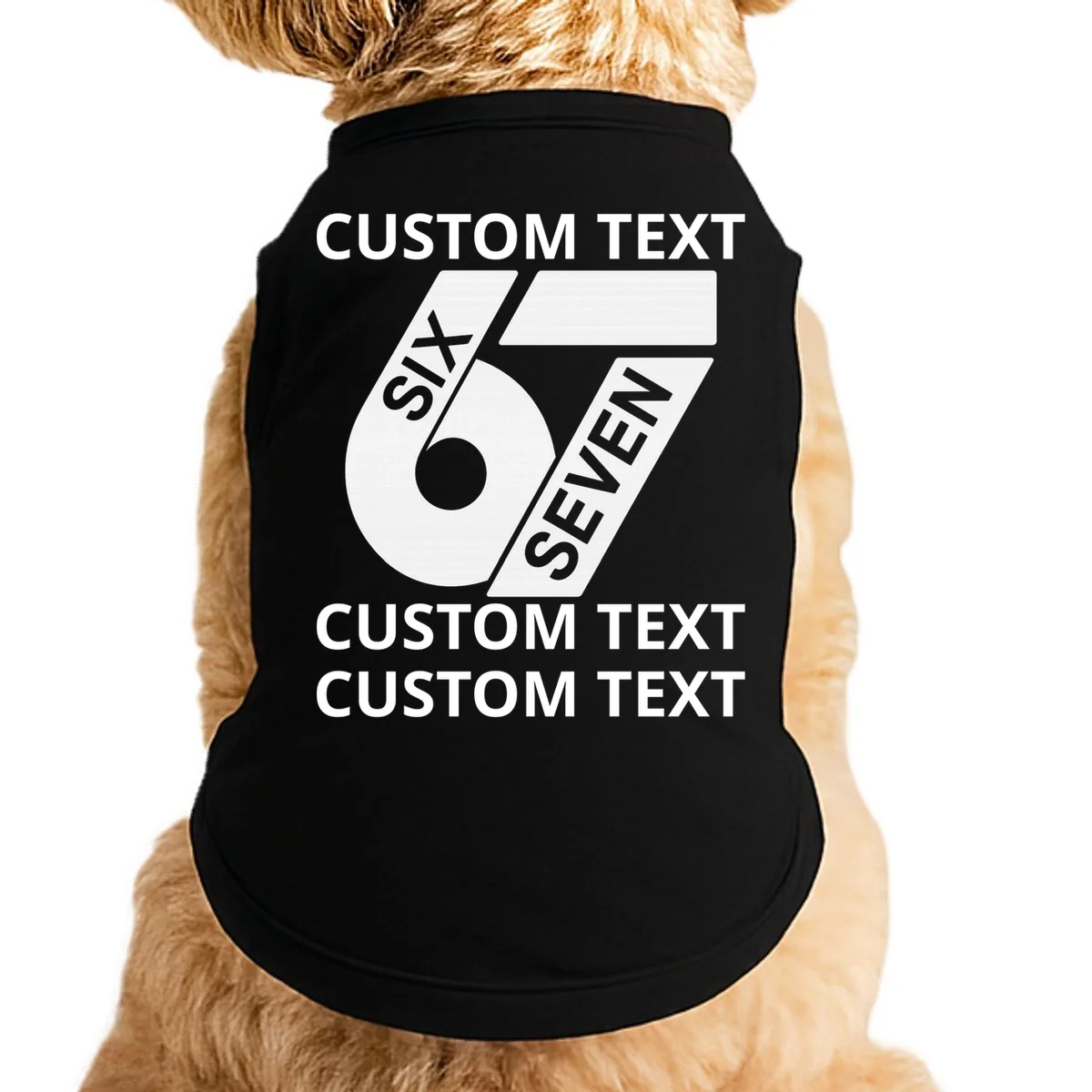 6-7 Meme Funny 67 Six Seven Custom Personalized Text Doggie Tank - Front