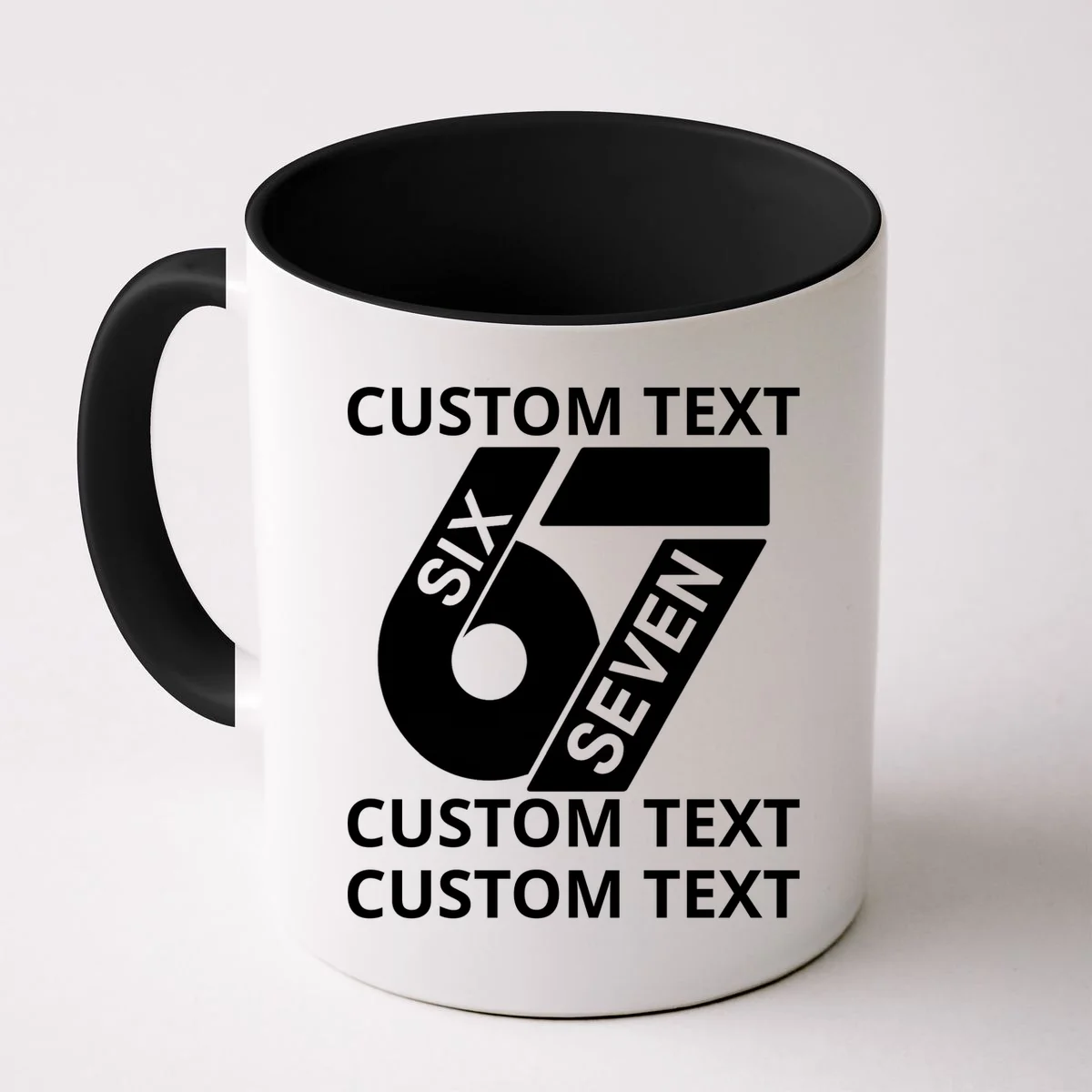 6-7 Meme Funny 67 Six Seven Custom Personalized Text Coffee Mug - Front