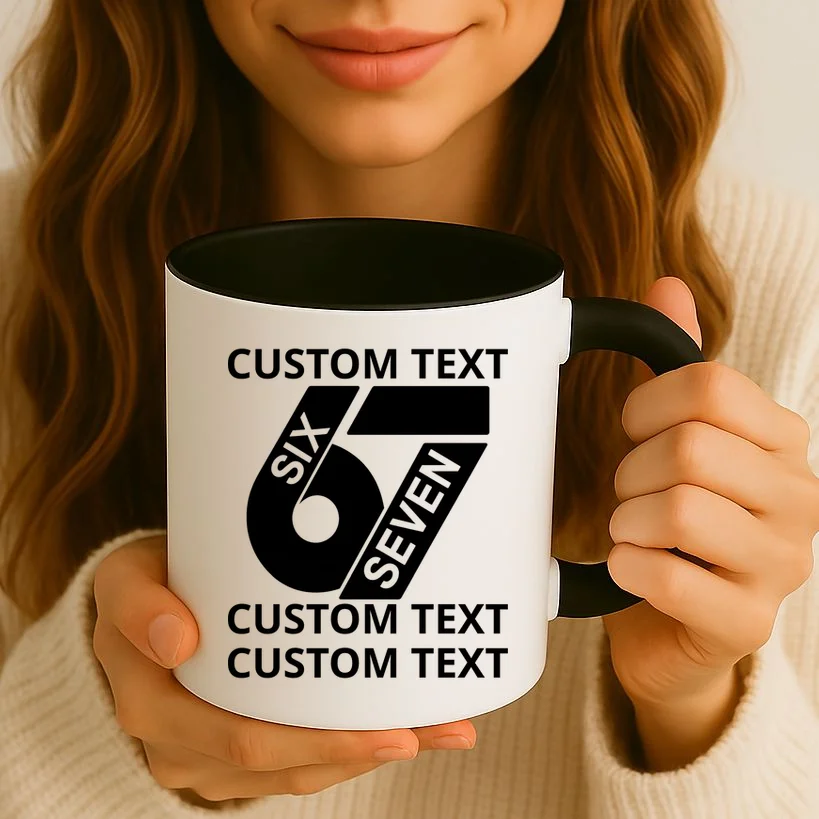 6-7 Meme Funny 67 Six Seven Custom Personalized Text Coffee Mug - Front 2