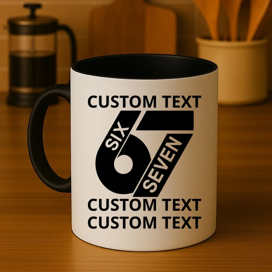 6-7 Meme Funny 67 Six Seven Custom Personalized Text Coffee Mug - Front 3
