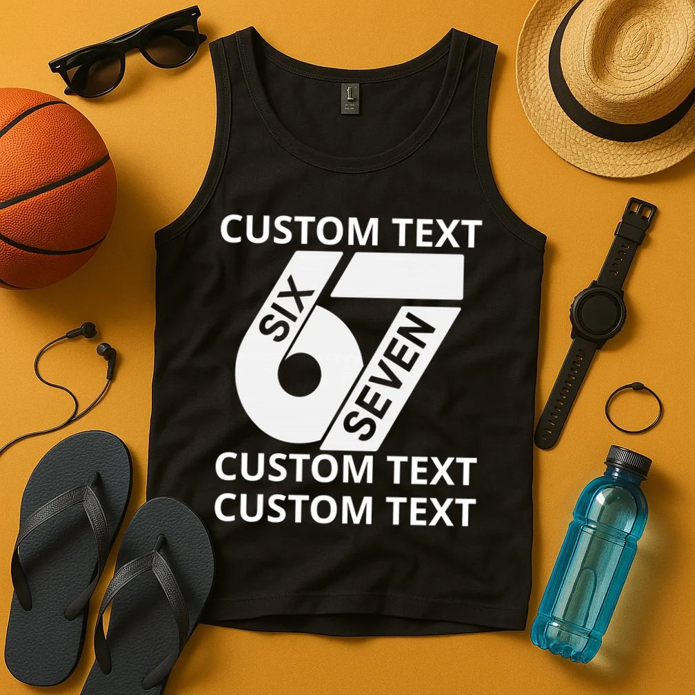 6-7 Meme Funny 67 Six Seven Custom Personalized Text Tank Top - Front 3