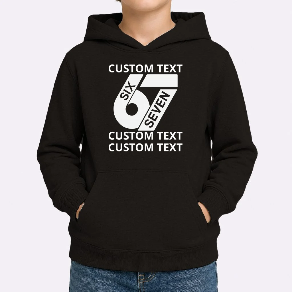 6-7 Meme Funny 67 Six Seven Custom Personalized Text Kids Hoodie - Front 1