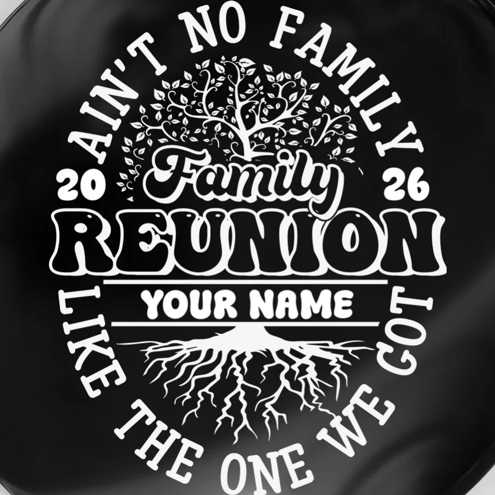 Ain't No Family Like the One We Got Custom Last Name Magnet - Front - Close-up
