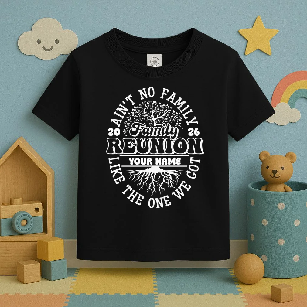 Ain't No Family Like the One We Got Custom Last Name Toddler T-Shirt - Front 2