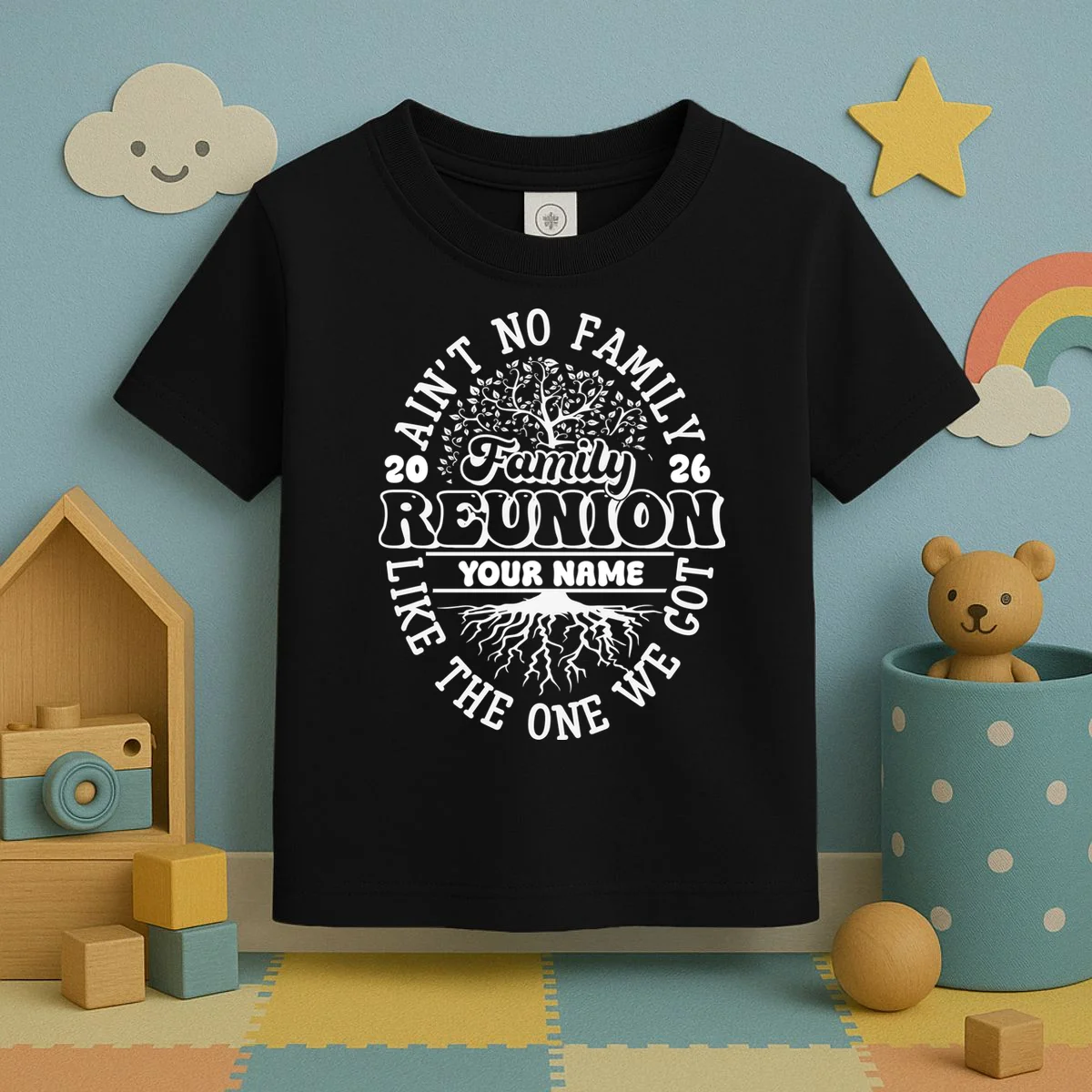 Ain't No Family Like the One We Got Custom Last Name Toddler T-Shirt - Front 2