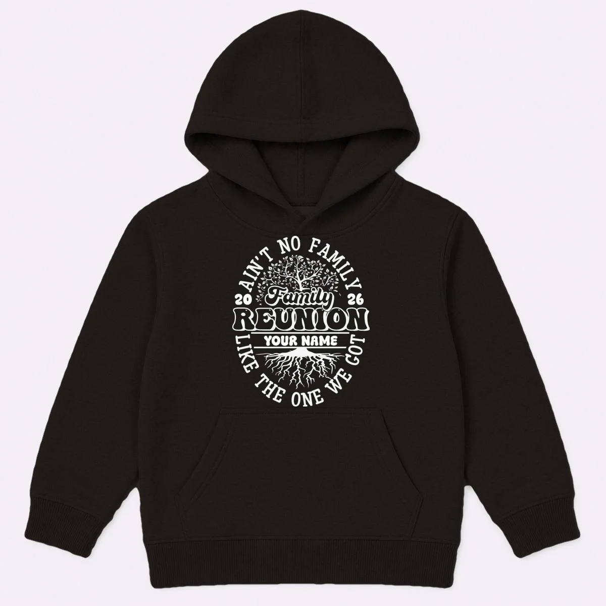 Ain't No Family Like the One We Got Custom Last Name Kids Hoodie - Front