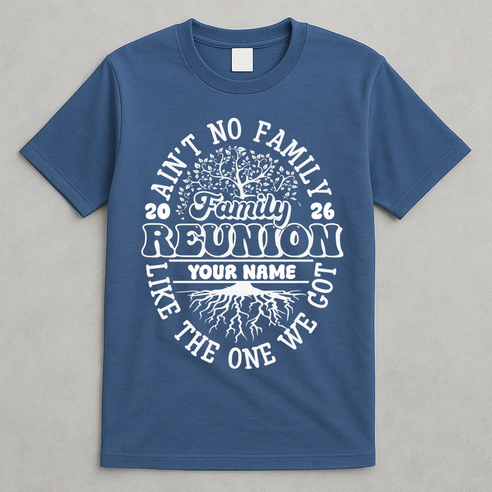 Ain't No Family Like the One We Got Custom Last Name T-Shirt - Front 5