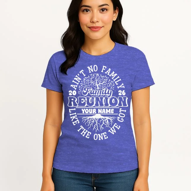 Ain't No Family Like the One We Got Custom Last Name Women's T-Shirt - Front 3