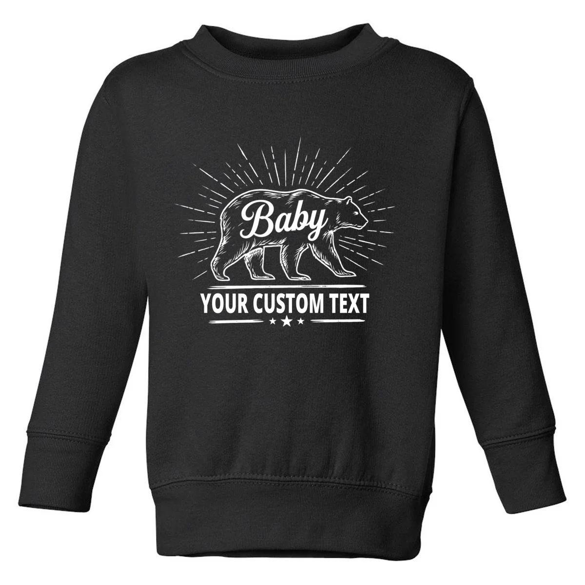 Cute Baby Bear Custom Text Toddler Sweatshirt - Front