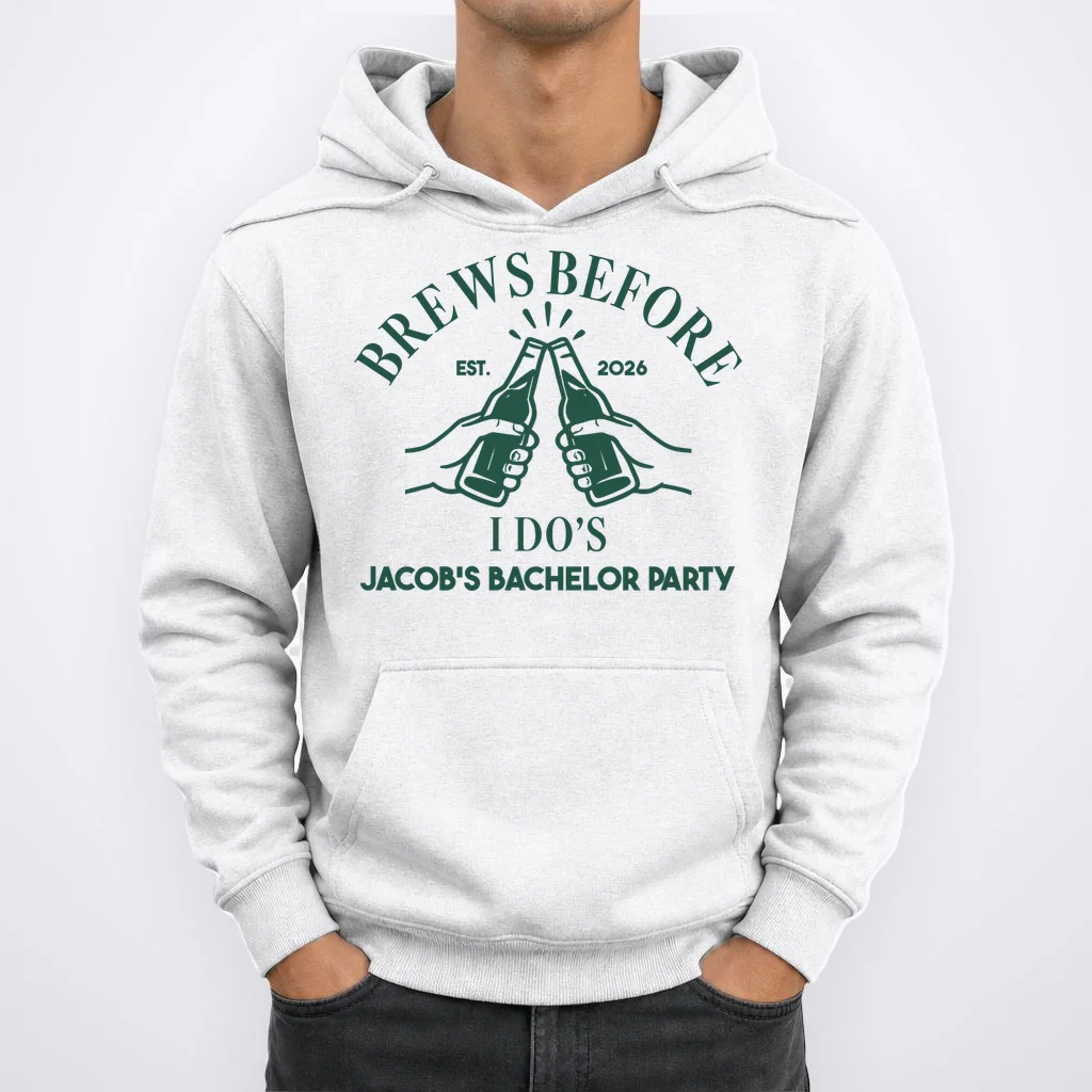 Brews Before I Do's Custom Bachelor Party Hoodie - Front 1