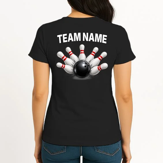 Bowling Team Name & Player Name Personalized Gift - Custom Bowling Pins and Ball Design Women's T-Shirt - Back
