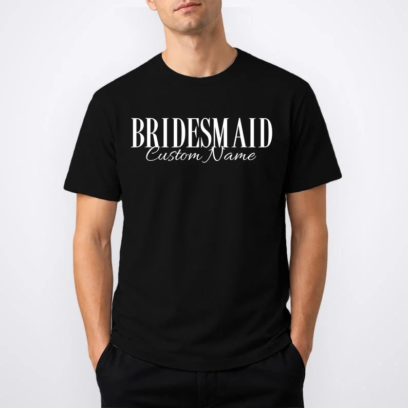 Bridesmaid Custom Name Personalized Bachelorette T-Shirt - Front 1