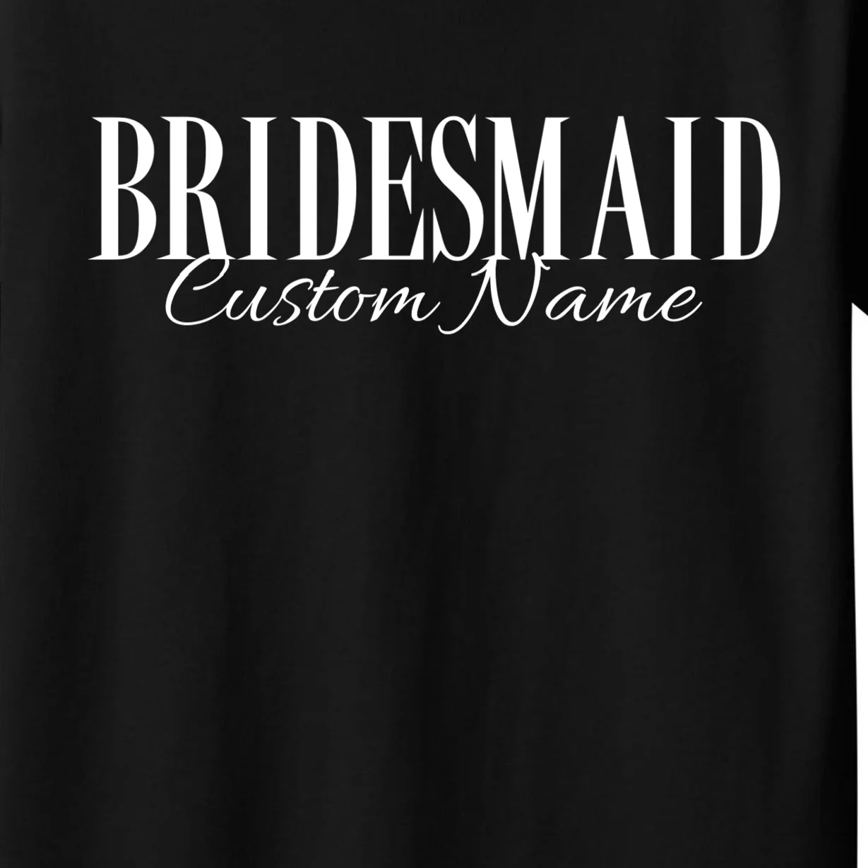 Bridesmaid Custom Name Personalized Bachelorette Kids T-Shirt - Front - Close-up
