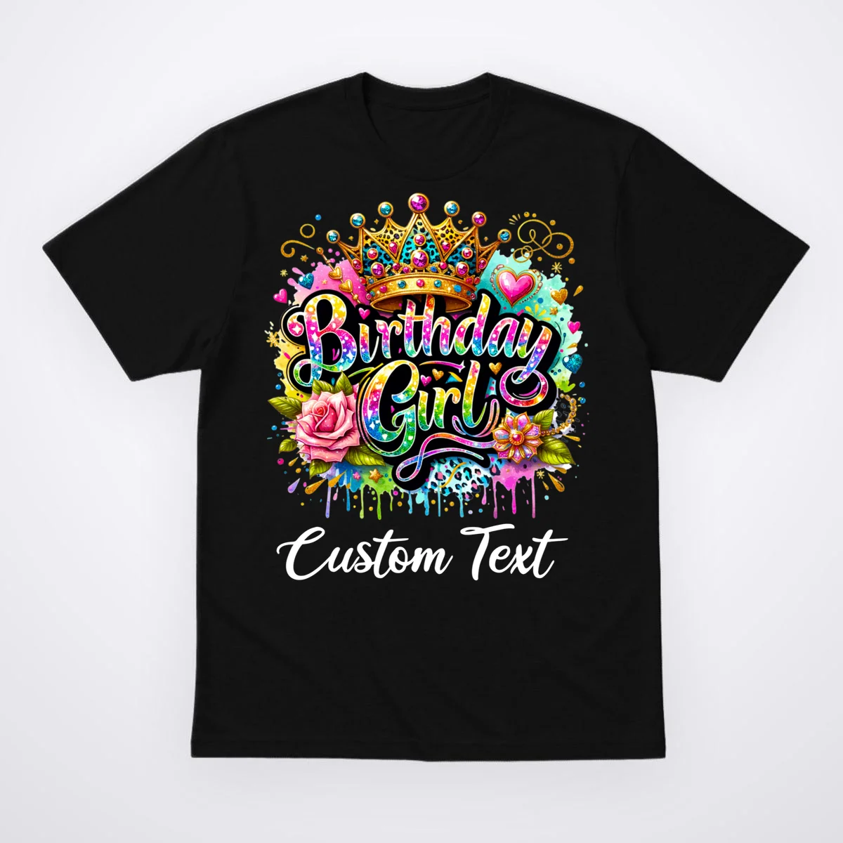 Birthday Girl Crown Heart Splash Custom Text Personalized Birthday Men's T-Shirt - Front
