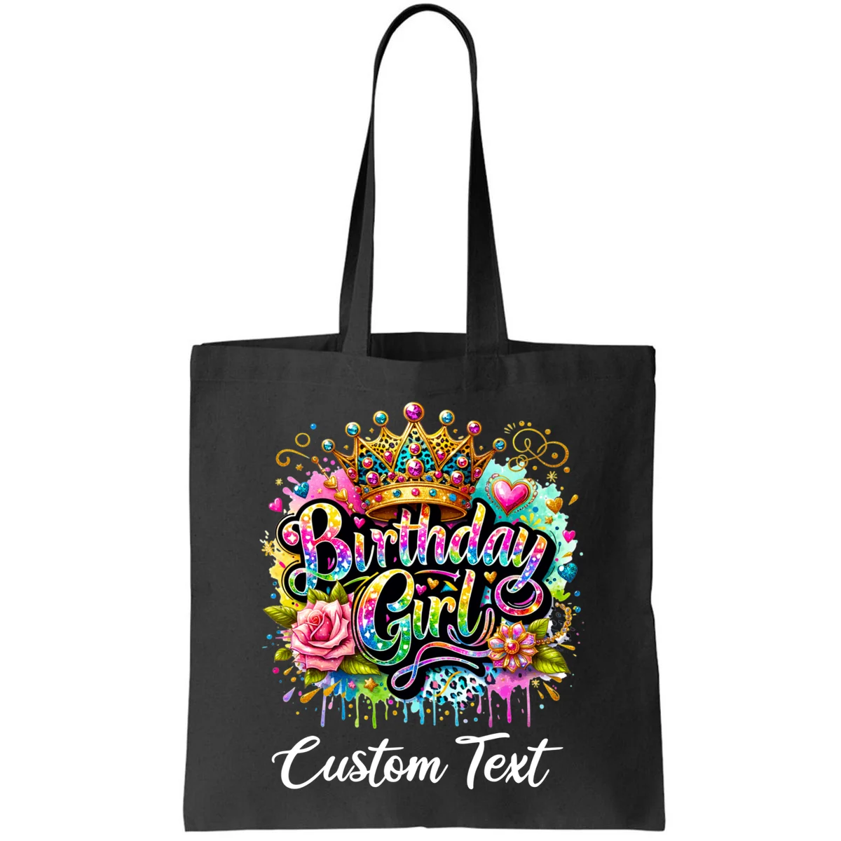 Birthday Girl Crown Heart Splash Custom Text Personalized Birthday Tote Bag - Front