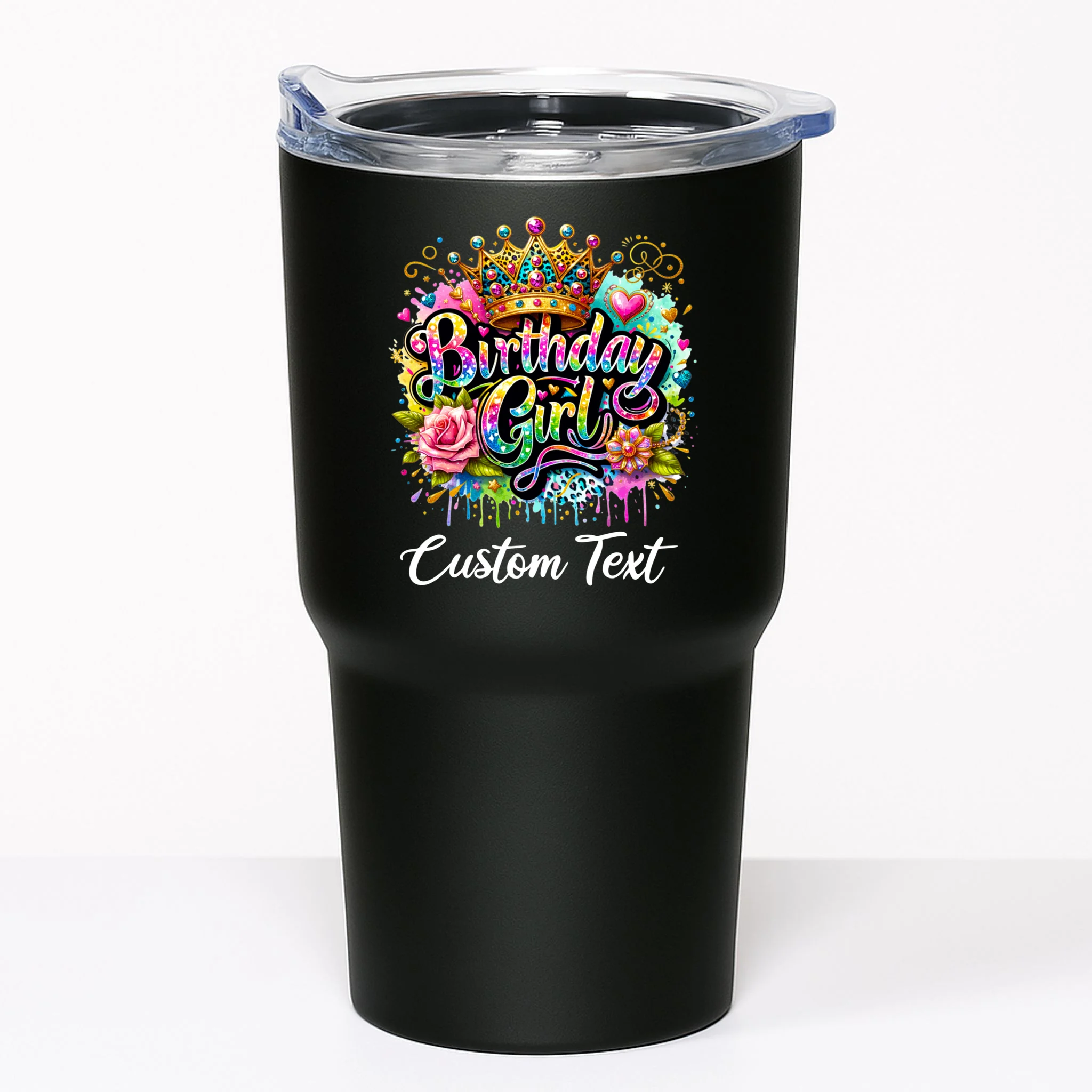 Birthday Girl Crown Heart Splash Custom Text Personalized Birthday 20oz Tumbler - Front