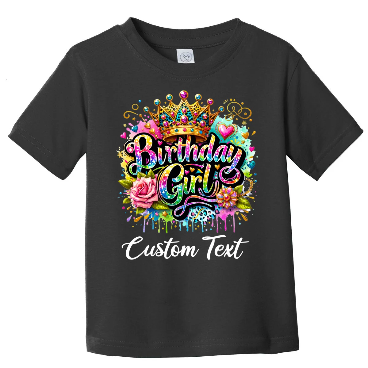 Birthday Girl Crown Heart Splash Custom Text Personalized Birthday Toddler T-Shirt - Front