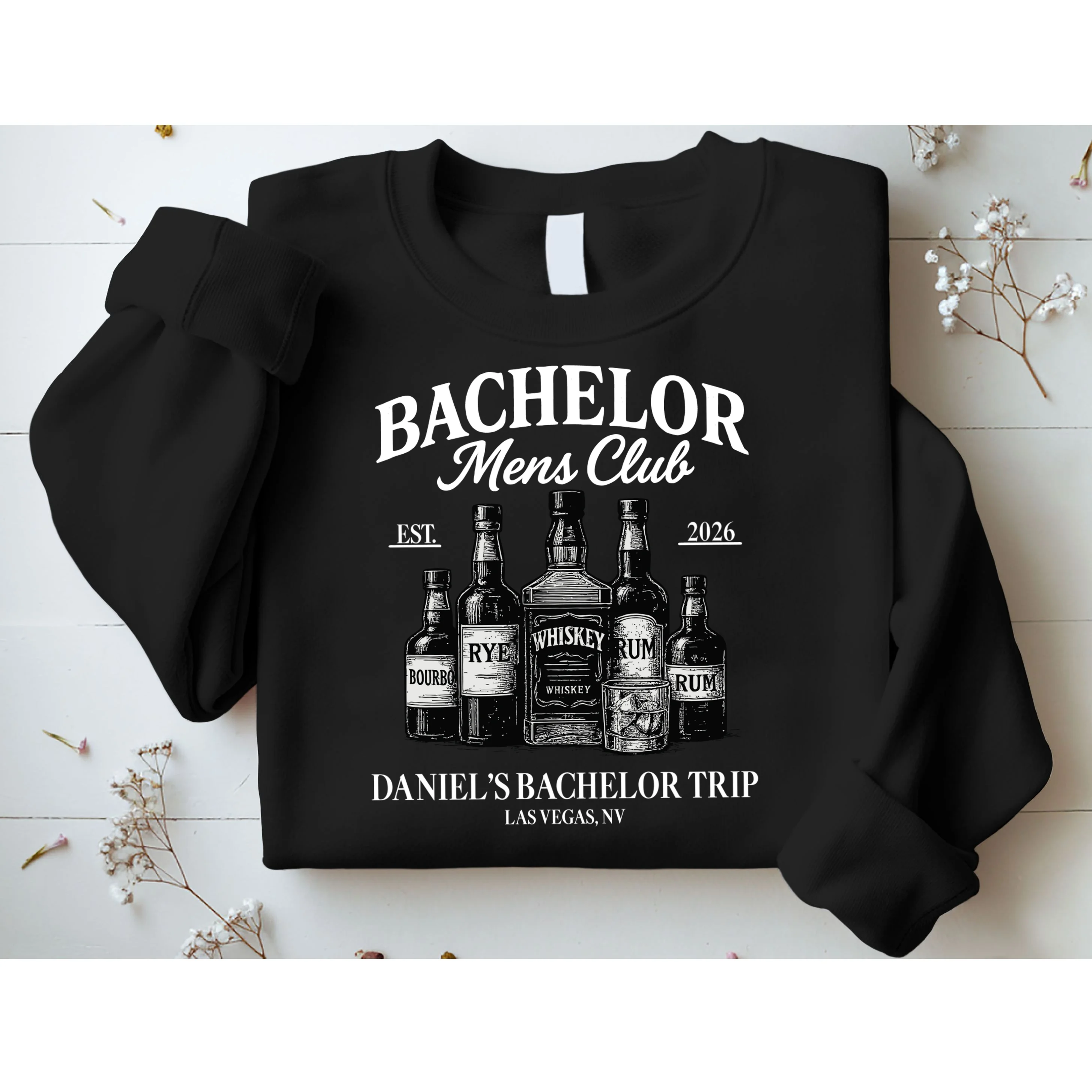 BACHELOR Mens Club Whiskey Rye Bourbon Rum (Customizable) Sweatshirt - Front 1
