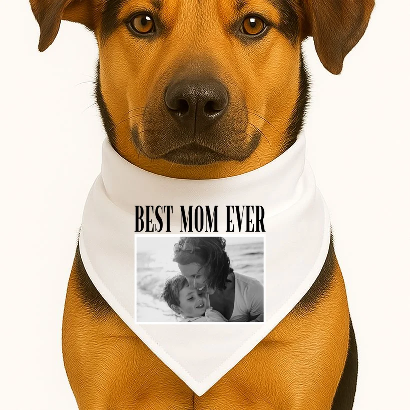 Best Mom Ever - Custom Mothers Day Personalized Moms Day Dog Bandana - Front 1