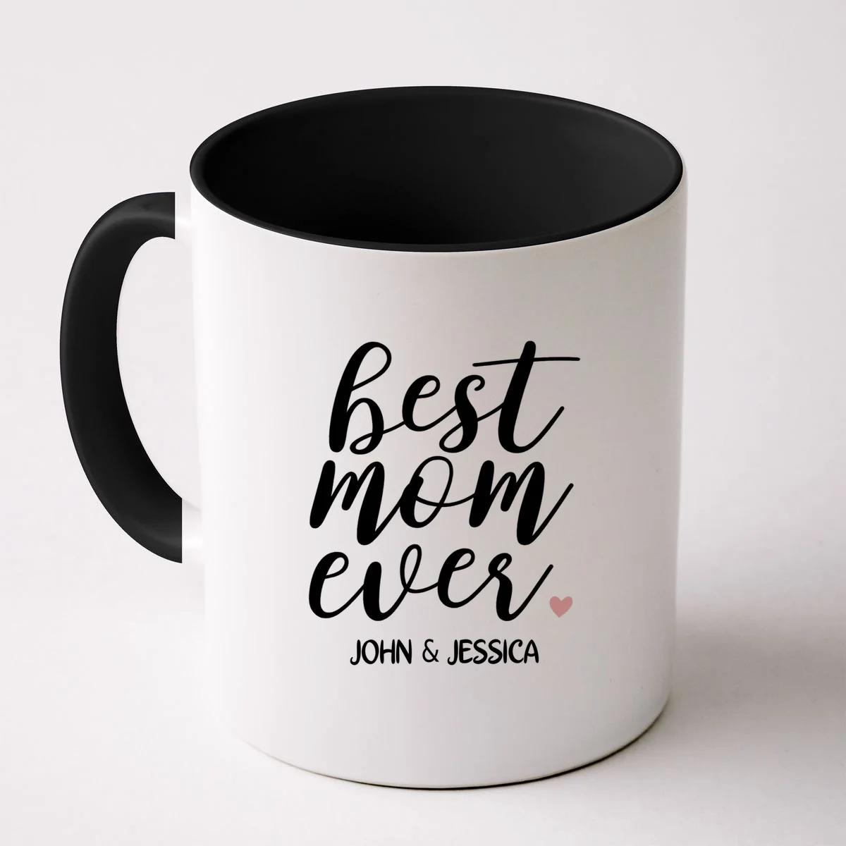 best mom ever Customizable Gift for Mom Coffee Mug - Front