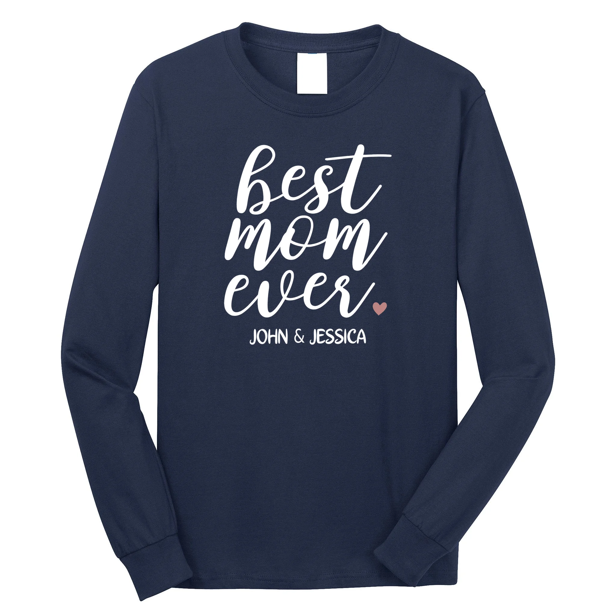 best mom ever Customizable Gift for Mom Men's Long Sleeve Shirt - Front