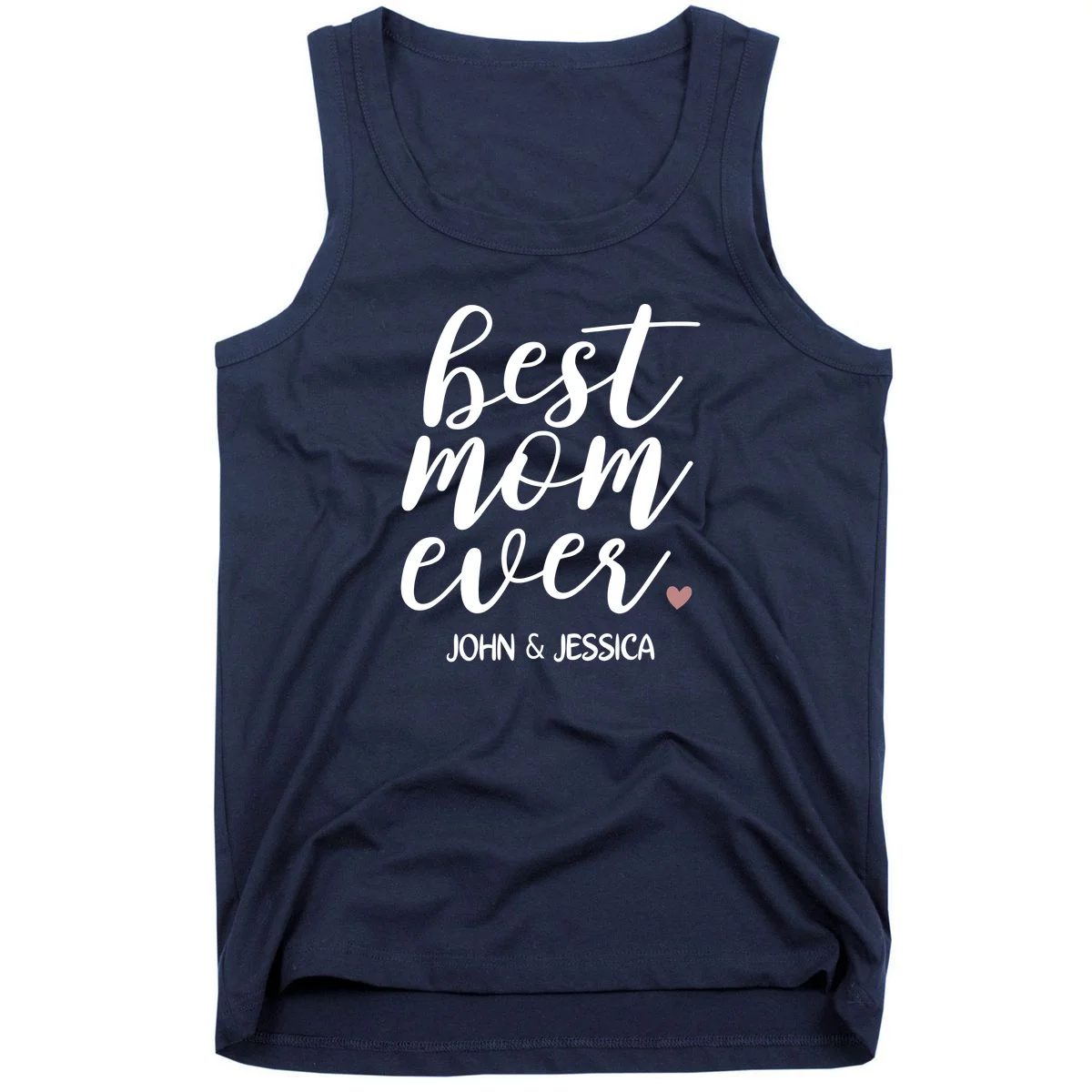 best mom ever Customizable Gift for Mom Tank Top - Front
