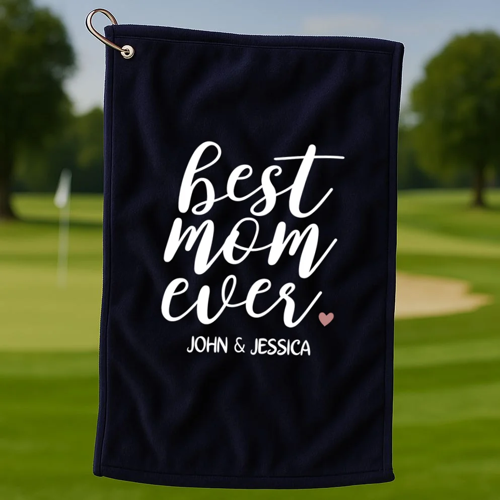 best mom ever Customizable Gift for Mom Golf Towel - Front 1