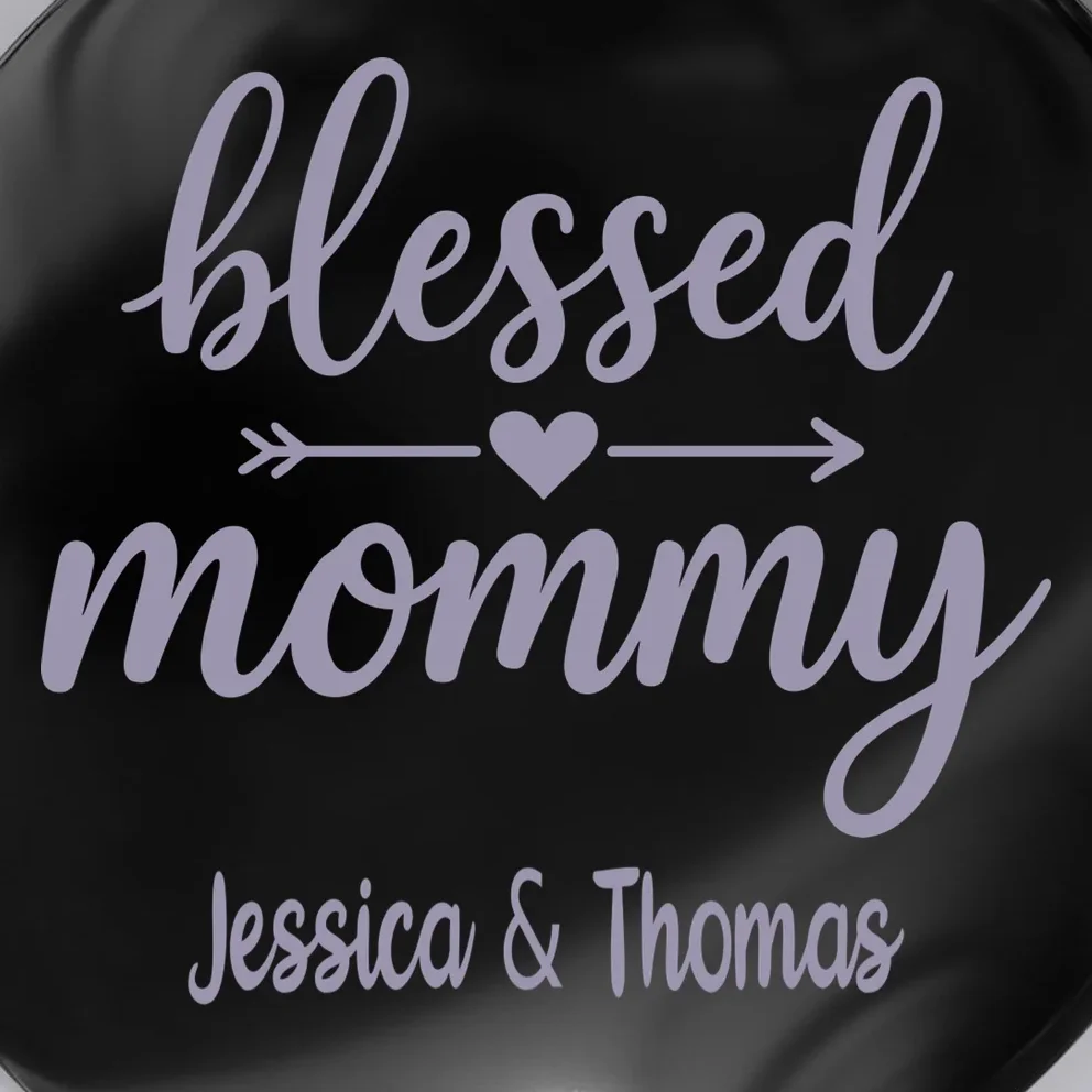 Blessed Mommy Jessica & Thomas Customizable Gift For Mom Button - Front - Close-up