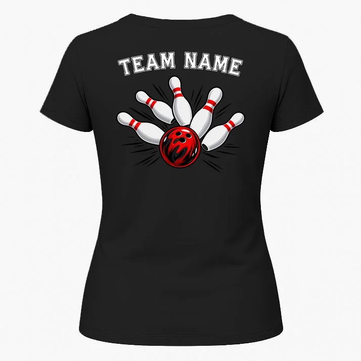 Bowling Team Name Personalized Custom Gift -  Bowling Pins & Ball Matching Design Women's T-Shirt - Back 1