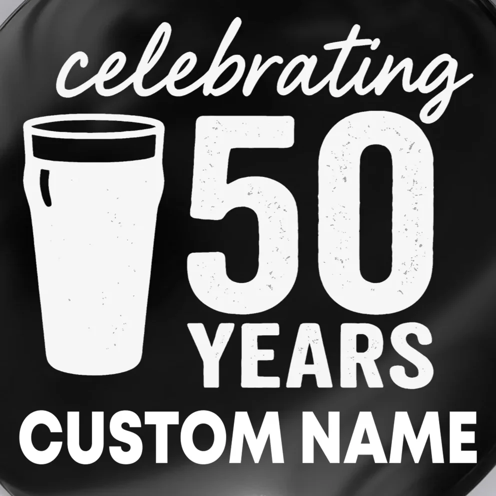 celebrating 50 years custom name Button - Front - Close-up