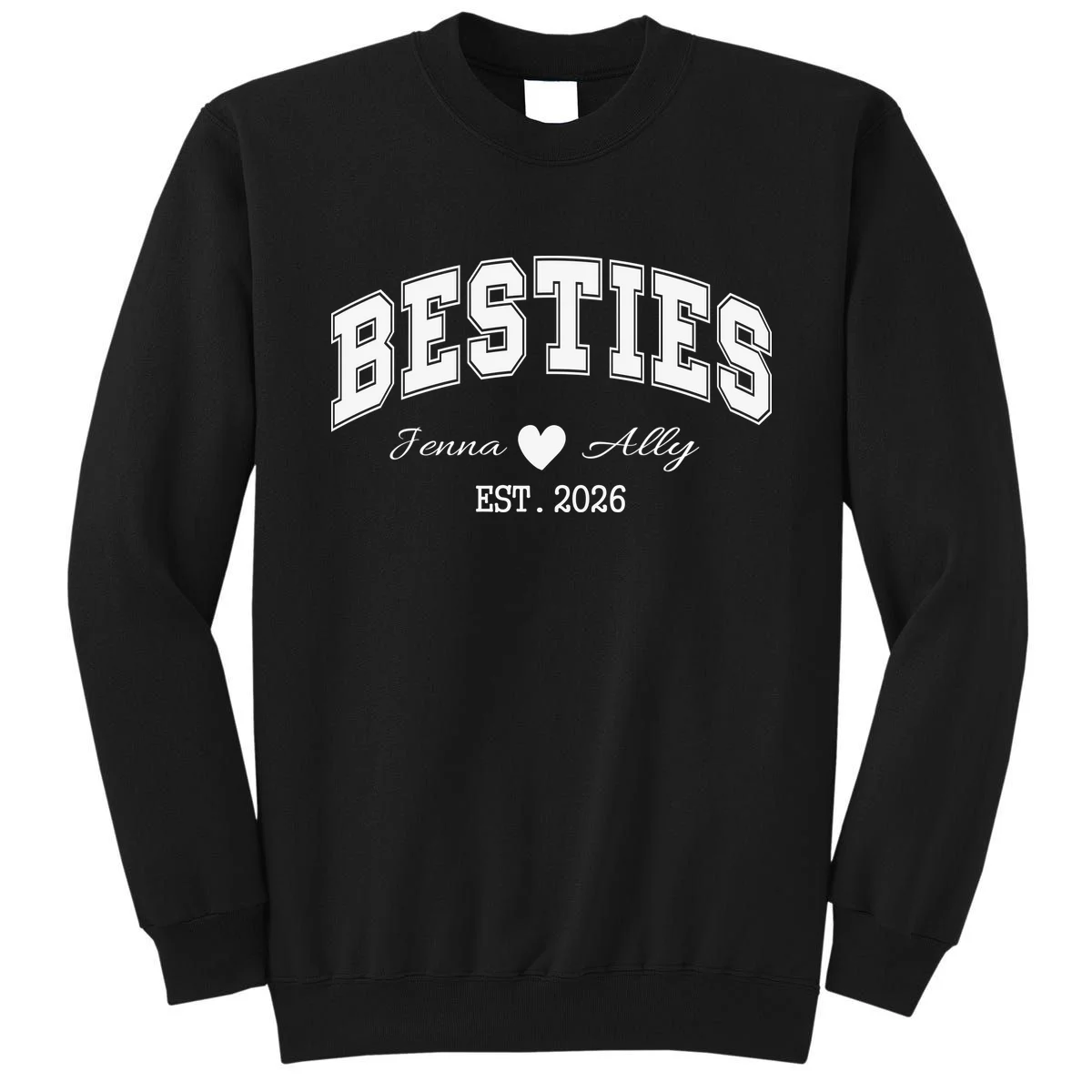 Custom Besties Best Friend Gift Sweatshirt - Front