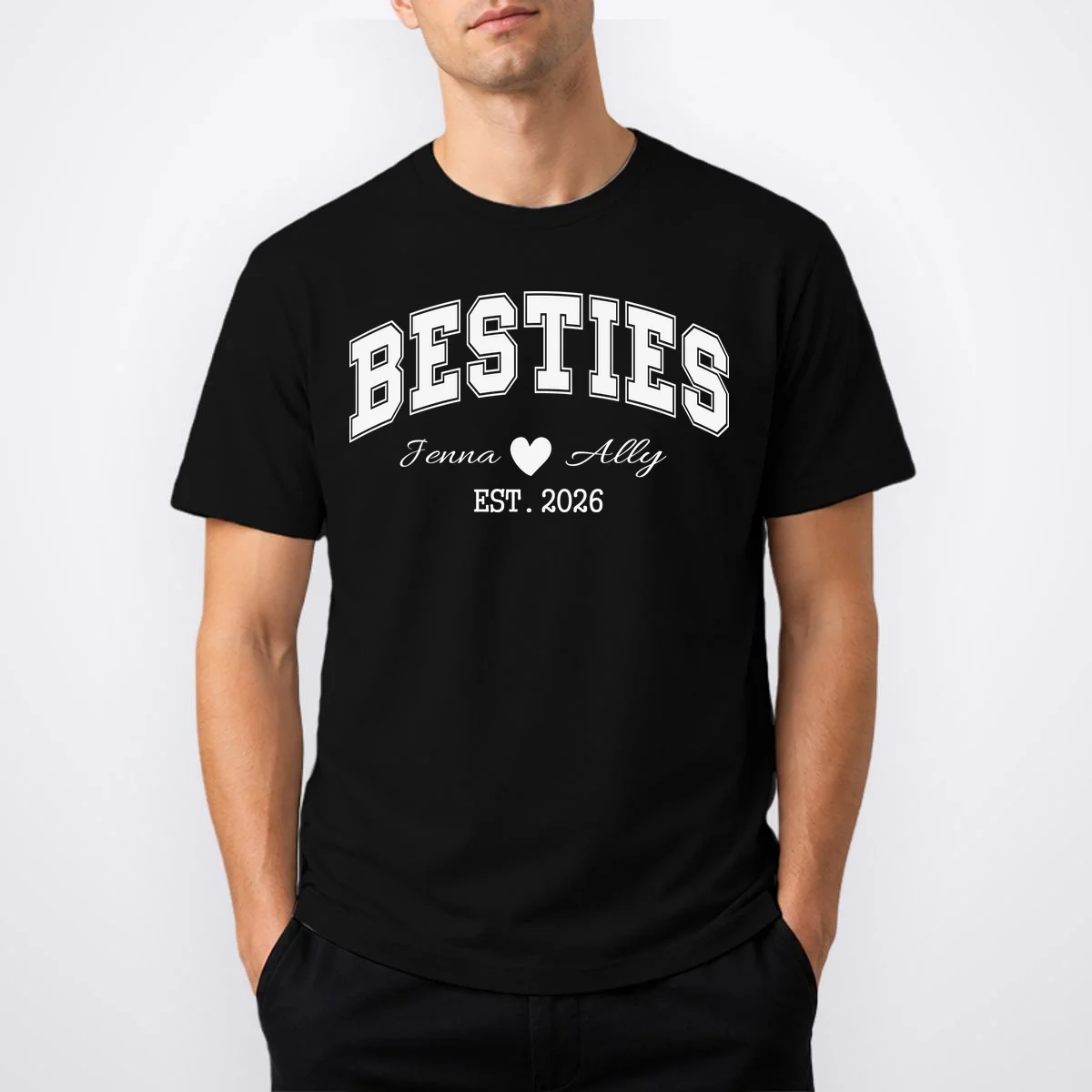 Custom Besties Best Friend Gift T-Shirt - Front 1
