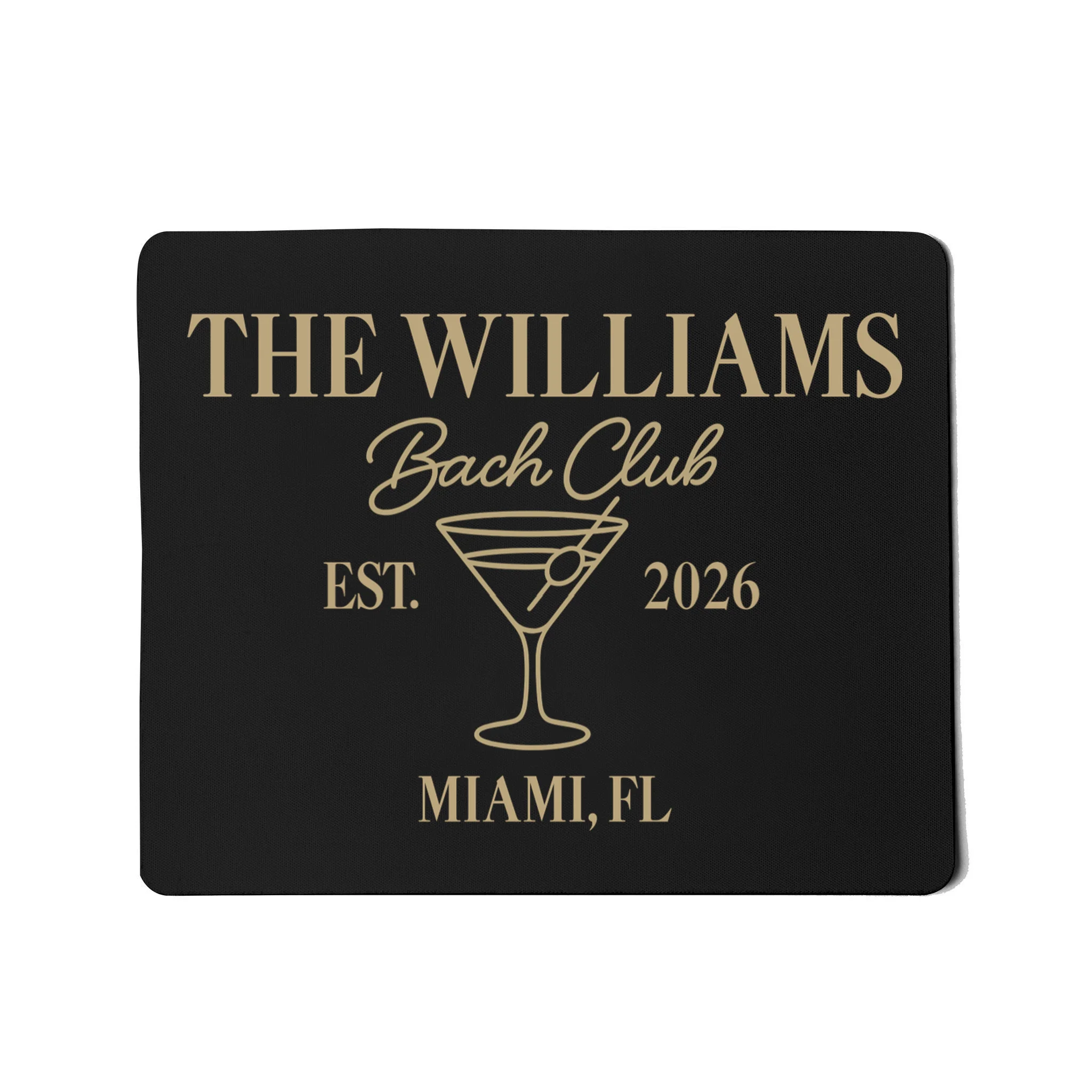 Custom Bach Club Bachelorette Trip Mouse Pad - Front