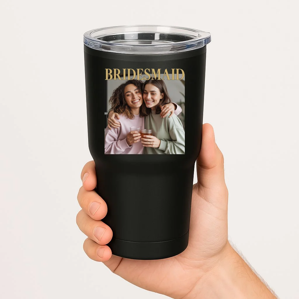 Custom Bridesmaid Upload Photo Personalized Bridesmaid 20oz Tumbler - Front 1