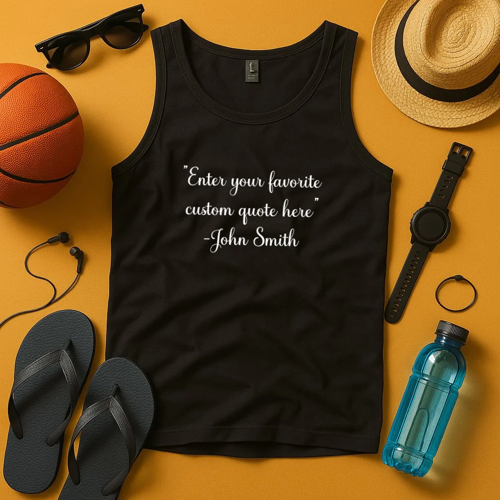 Custom Quote Tank Top - Front 3