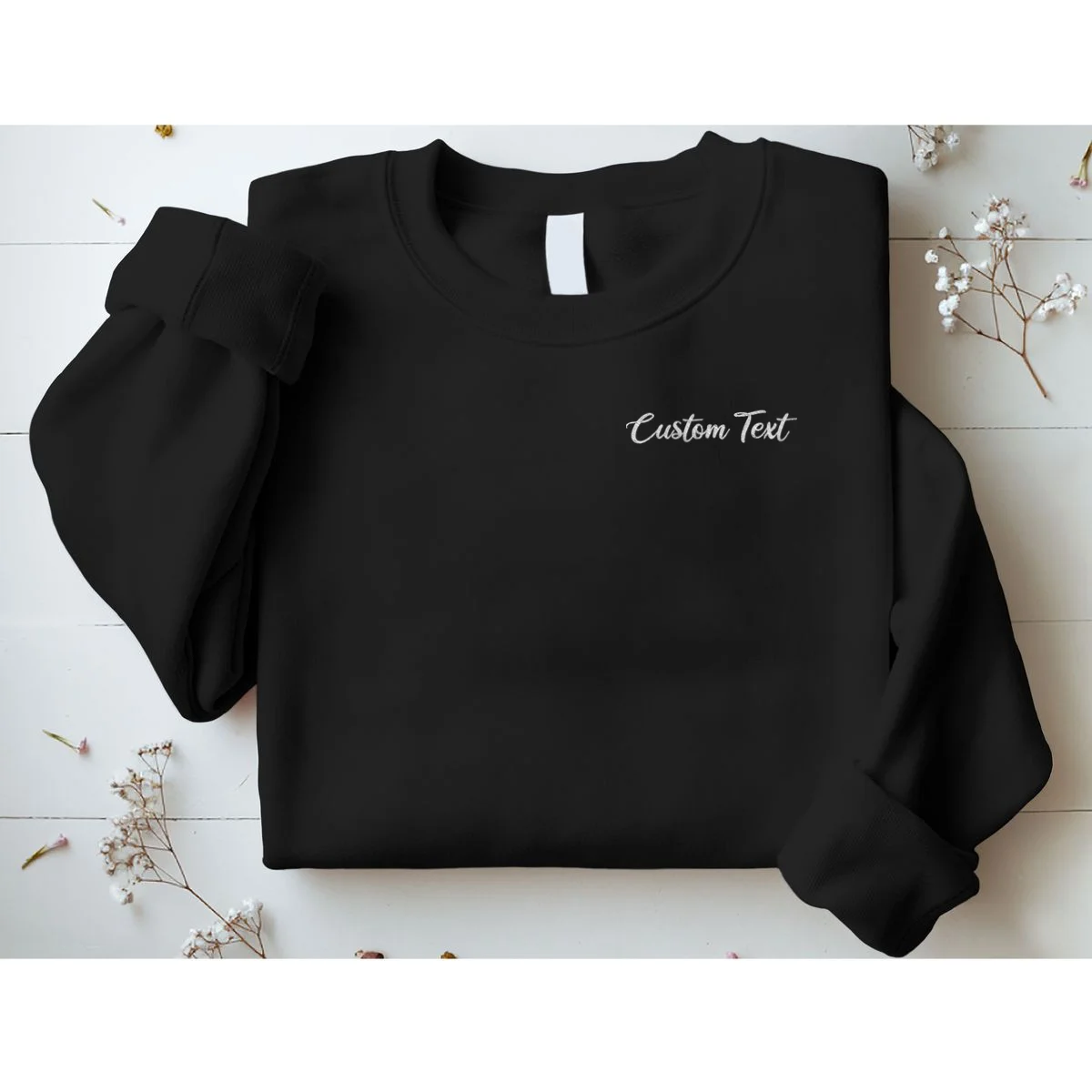 Custom Text Embroidery Sweatshirt - Front 1