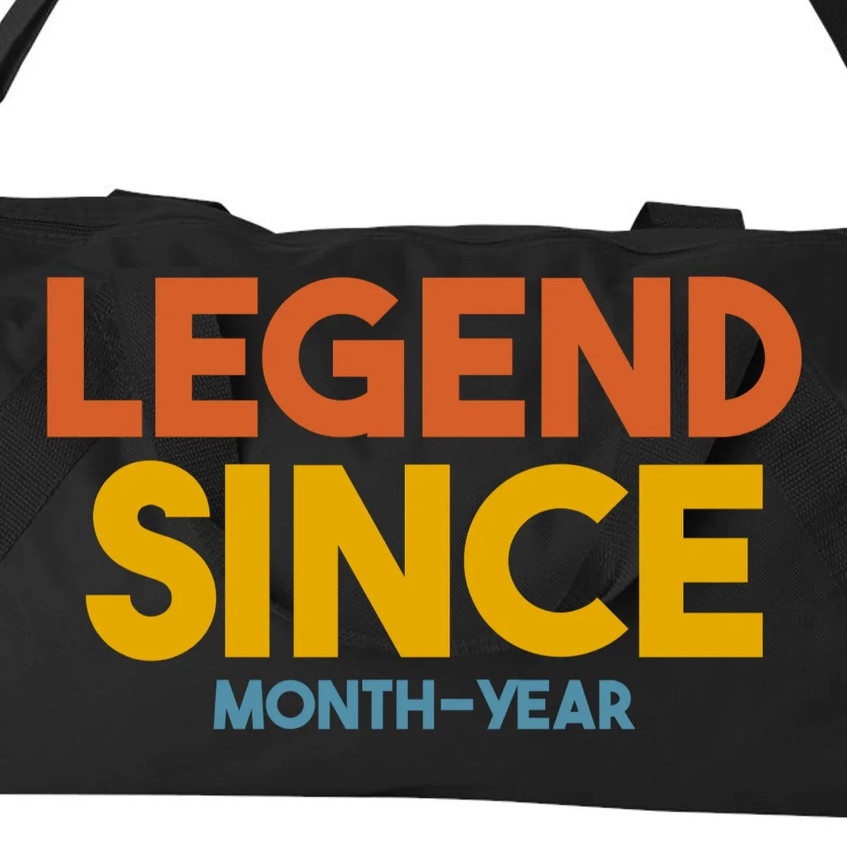 Legendary Since Custom Birthday Date Text Duffel Bag - Front - Close-up
