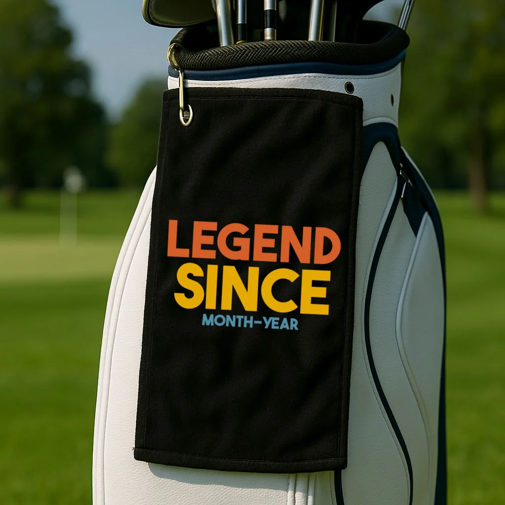 Legendary Since Custom Birthday Date Text Golf Towel - Front 2