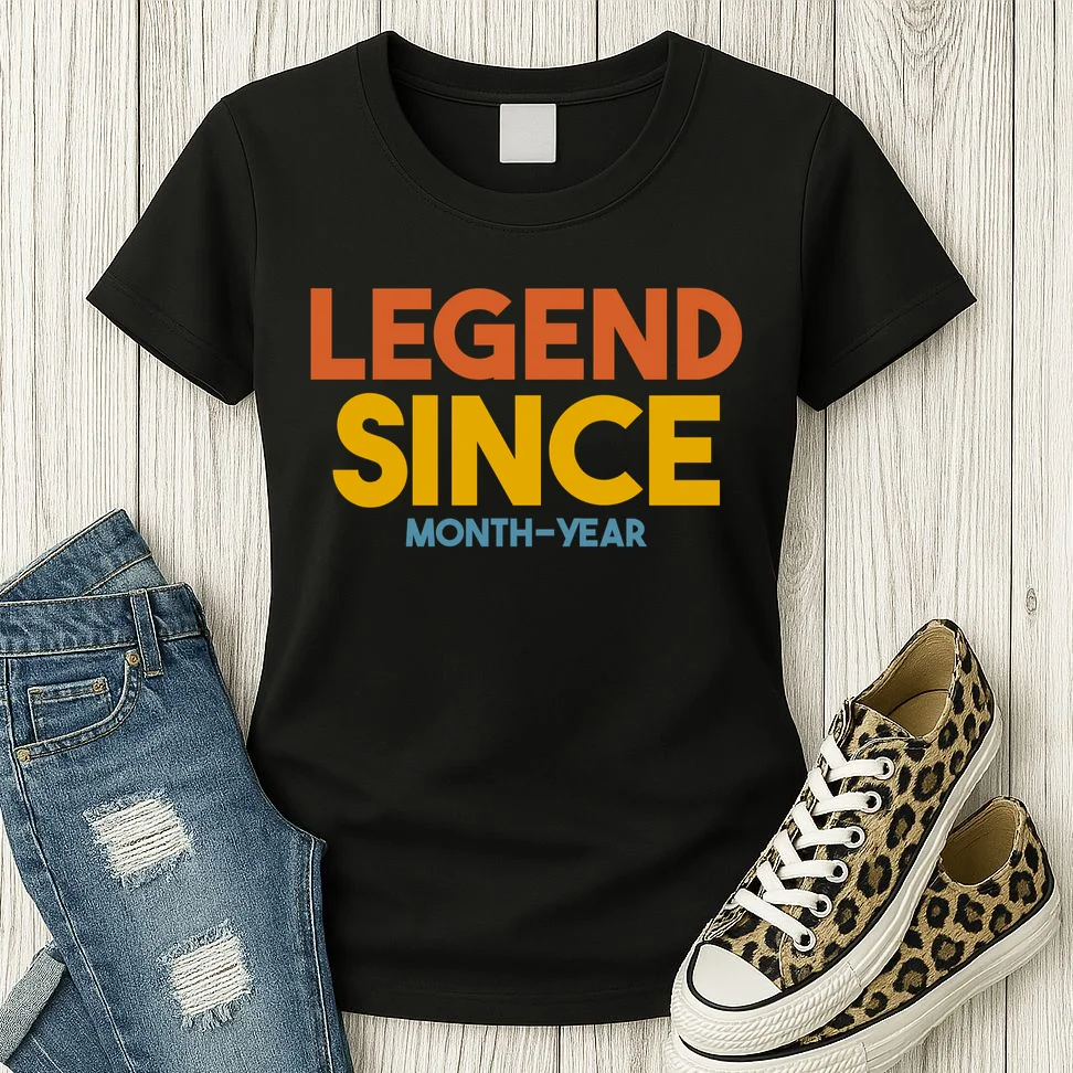 Legendary Since Custom Birthday Date Text Women's T-Shirt - Front 2