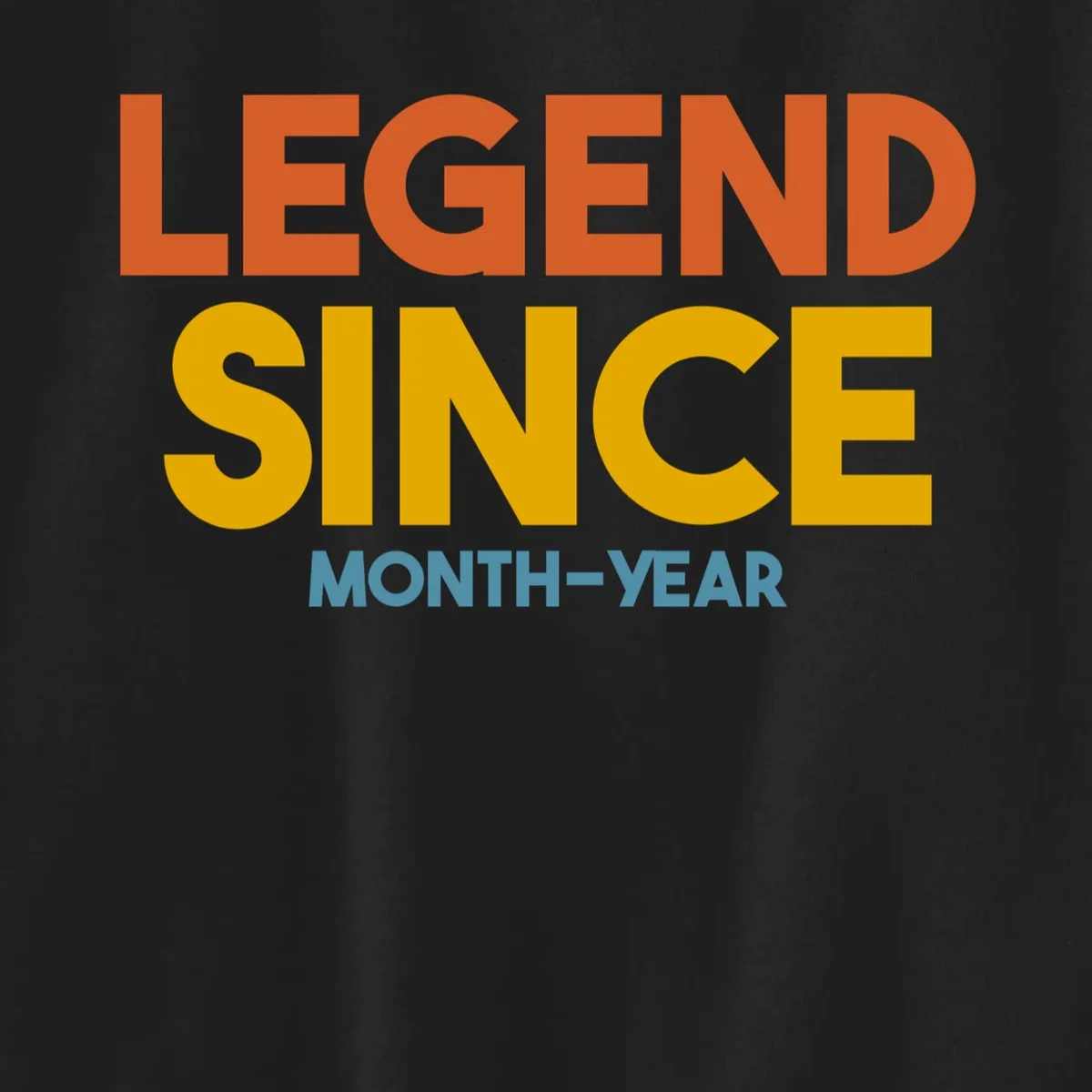 Legendary Since Custom Birthday Date Text Kids Sweatshirt - Front - Close-up