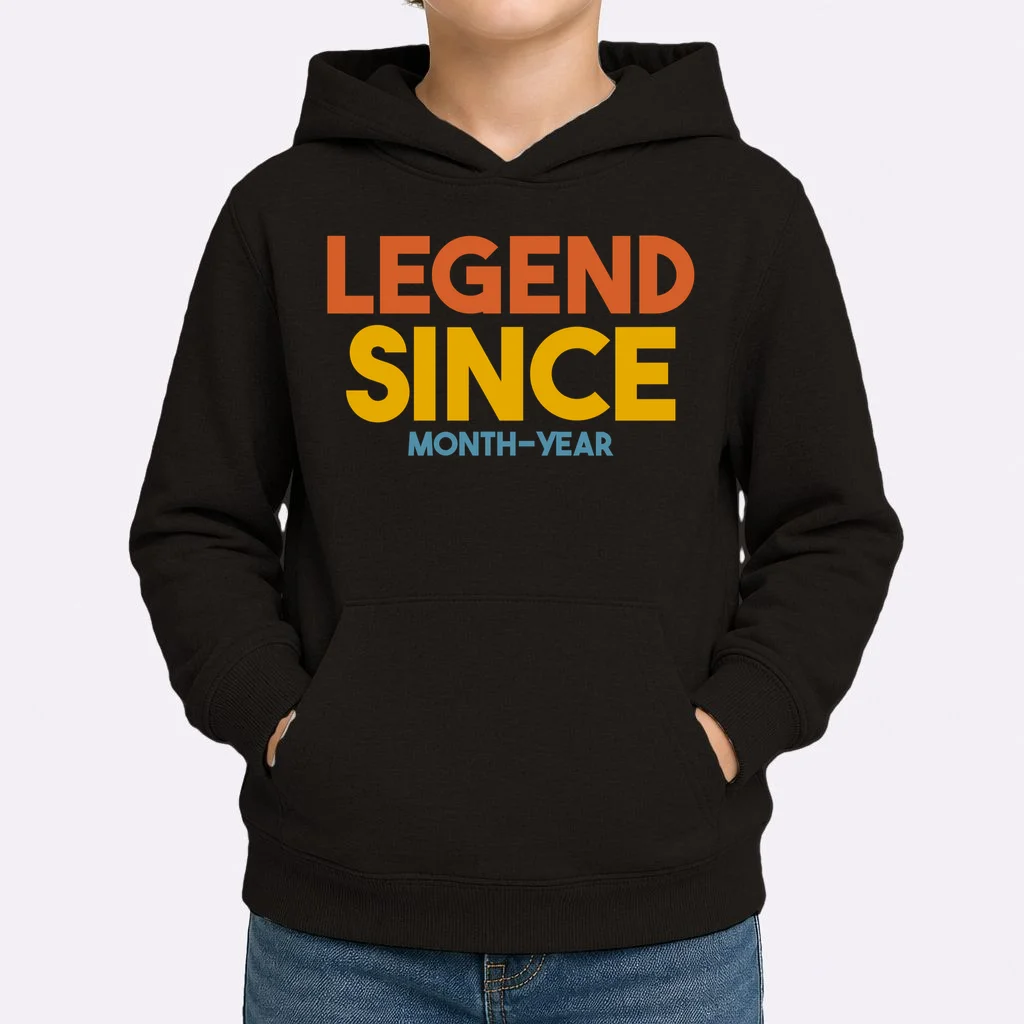 Legendary Since Custom Birthday Date Text Kids Hoodie - Front 1