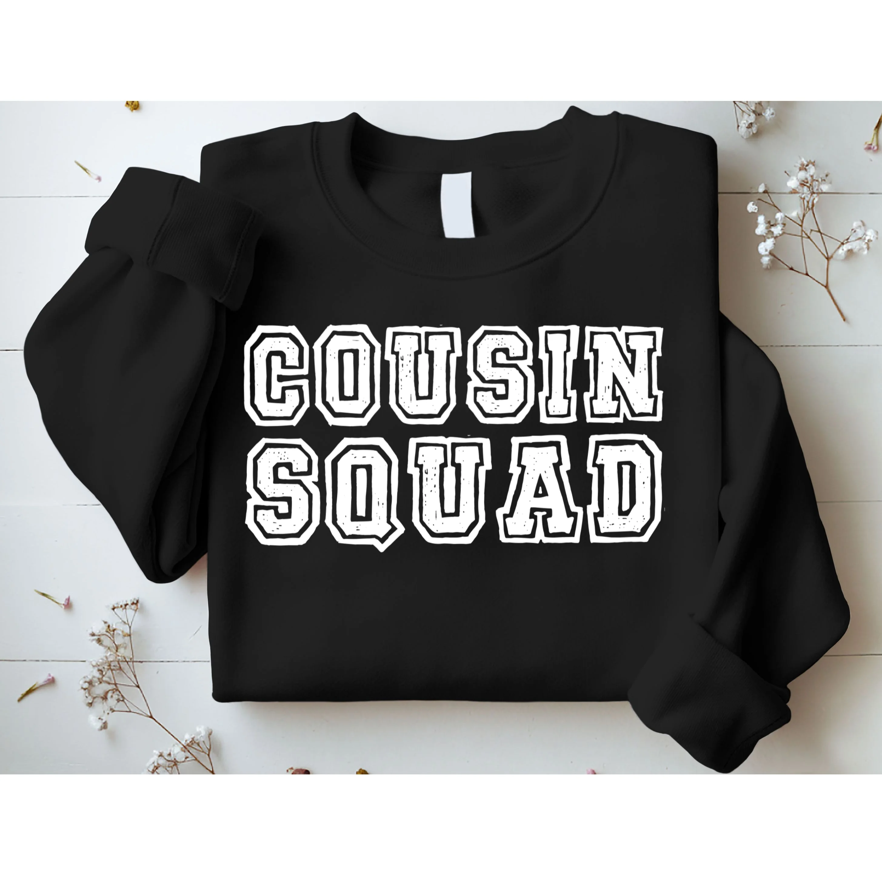 Cousin Squad Custom Name And Number Sweatshirt - Front 1