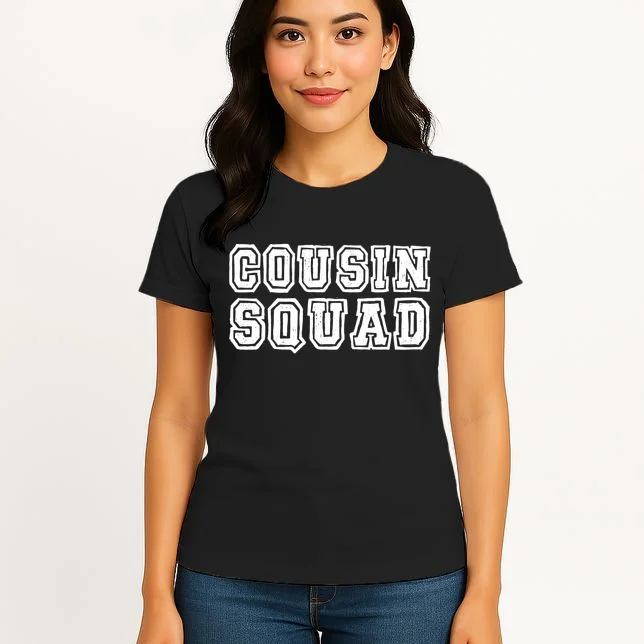 Cousin Squad Custom Name And Number Women's T-Shirt - Front 3