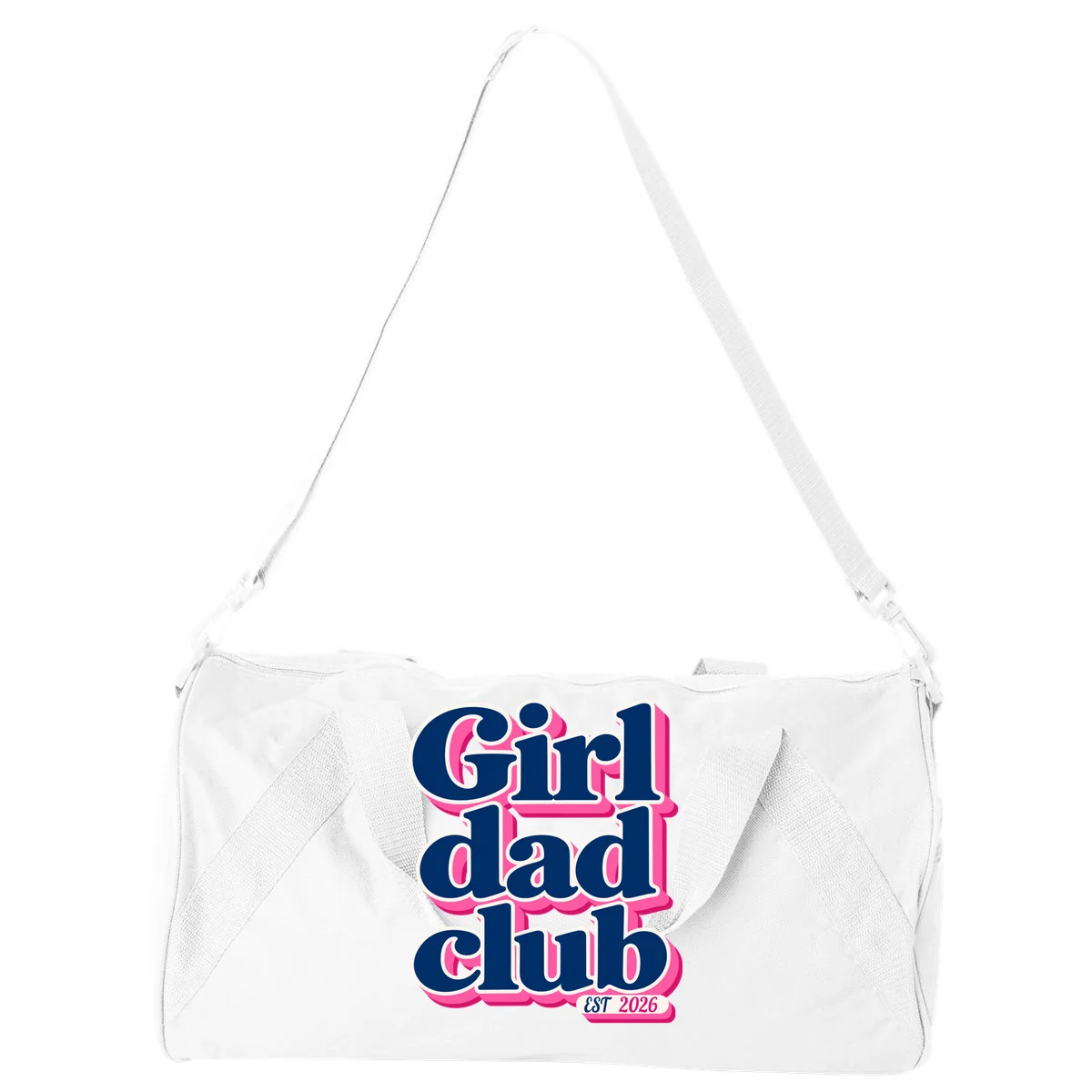 Girl Dad Club Customizable Year Gift for Dad Duffel Bag - Front