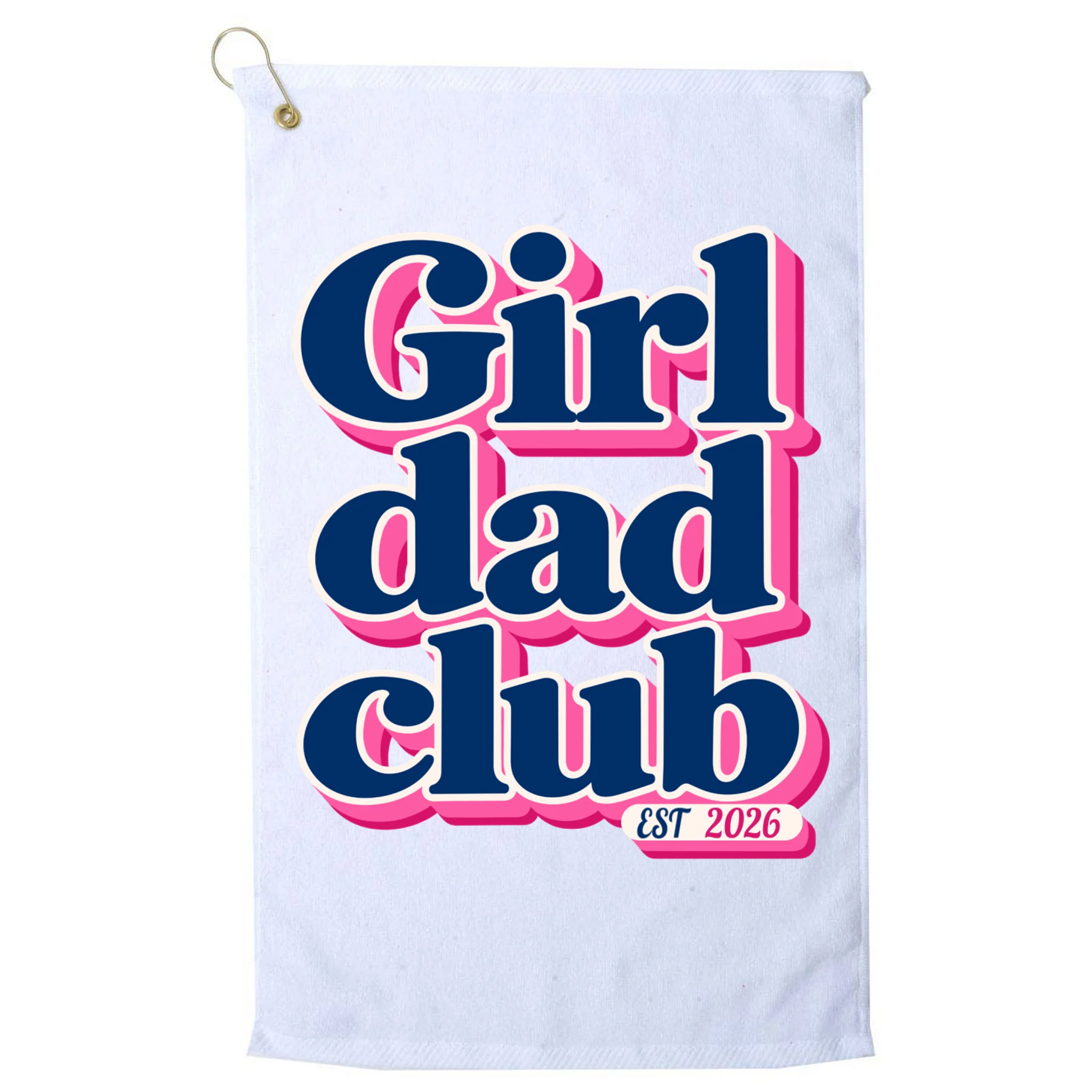 Girl Dad Club Customizable Year Gift for Dad Golf Towel - Front