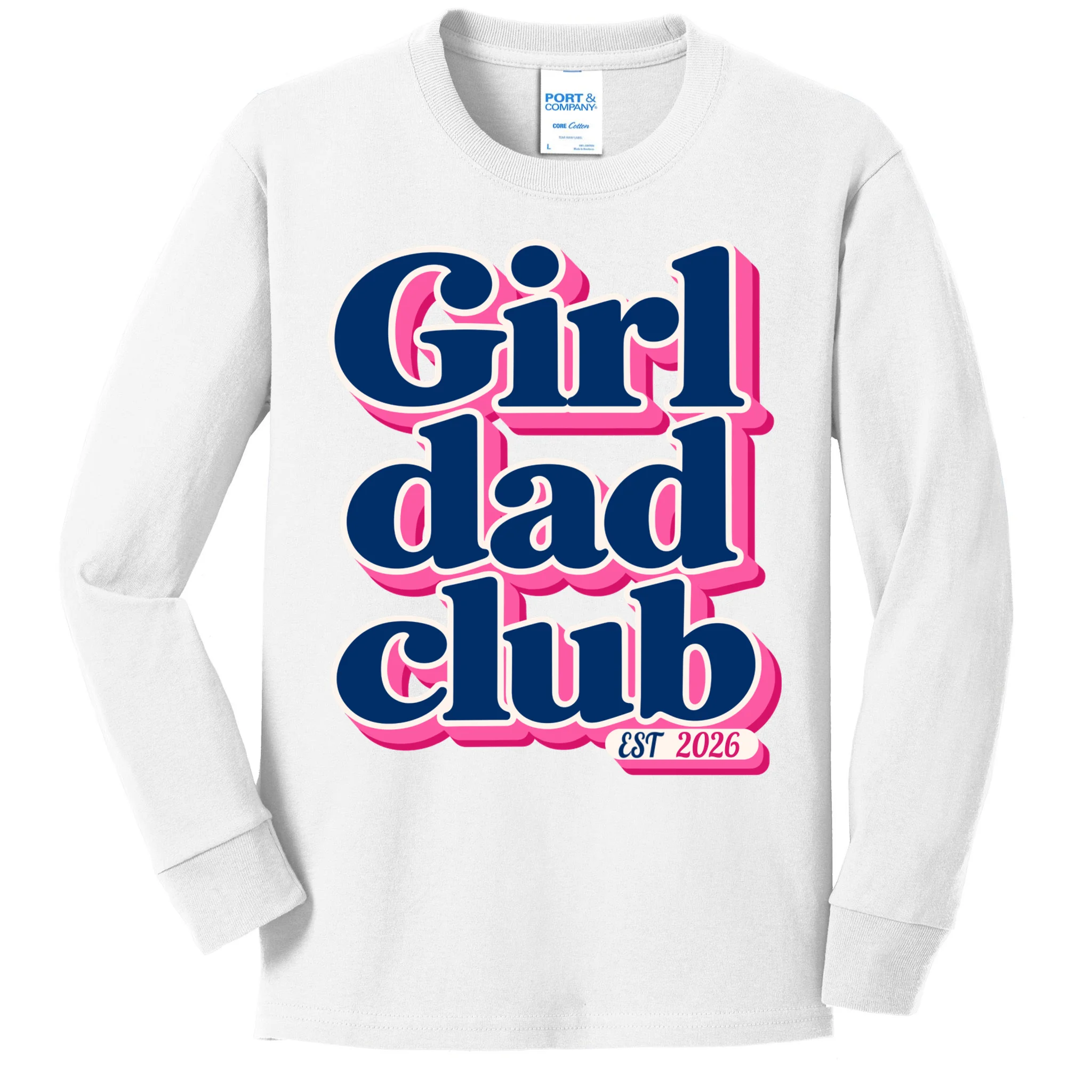 Girl Dad Club Customizable Year Gift for Dad Kids Long Sleeve Shirt - Front