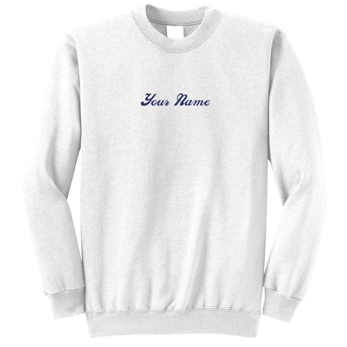 Custom Embroidery Your Name Personalized Sweatshirt - Front