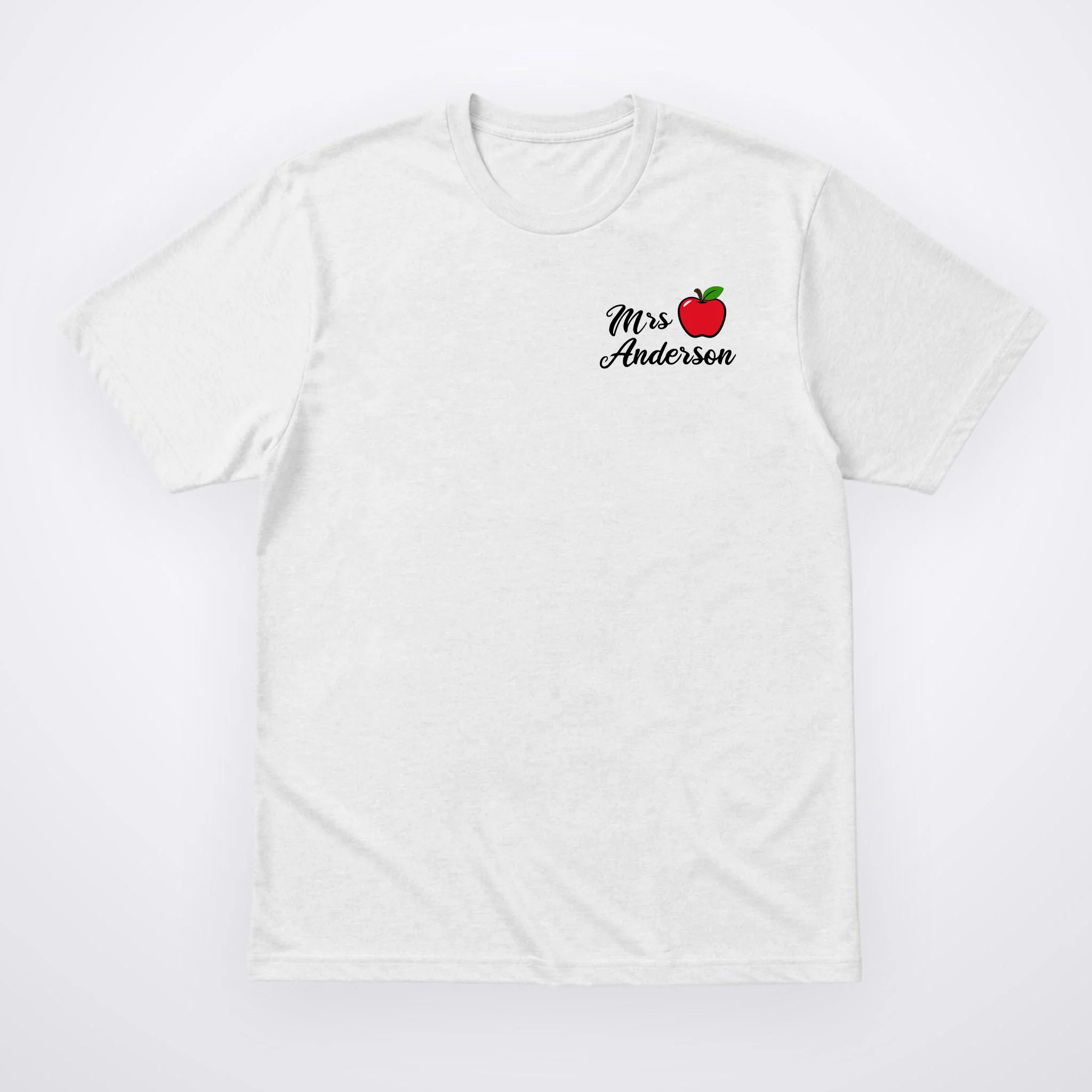 Custom Teacher Personalized Name T-Shirt - Front