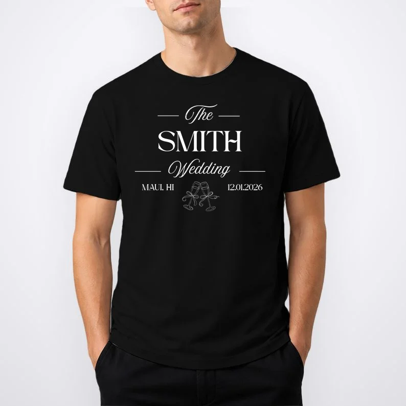 Champagne Glass Toast The Wedding Name, Location, Date T-Shirt - Front 1